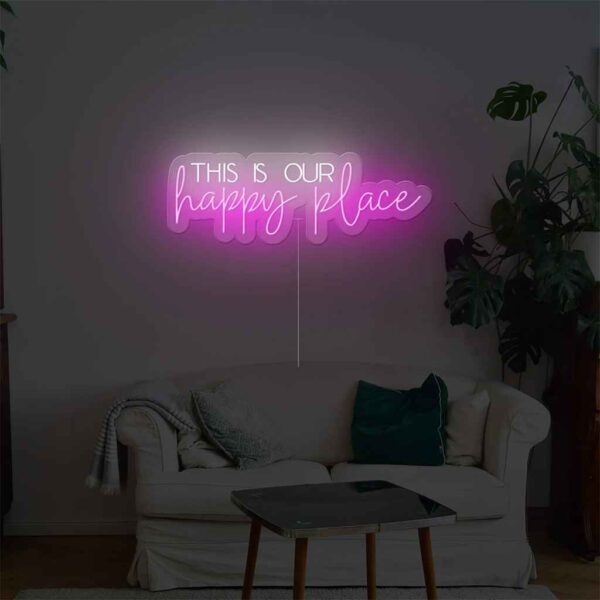 This Is Our Happy Place Neon Sign