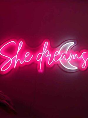 She Dreams Neon Sign